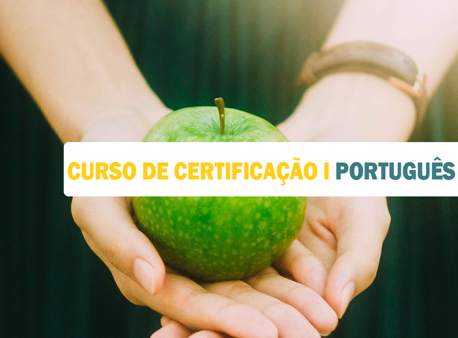 Facilitador do Estilo de Vida Saudável I Curso de Certificação - PORTUGUÊS